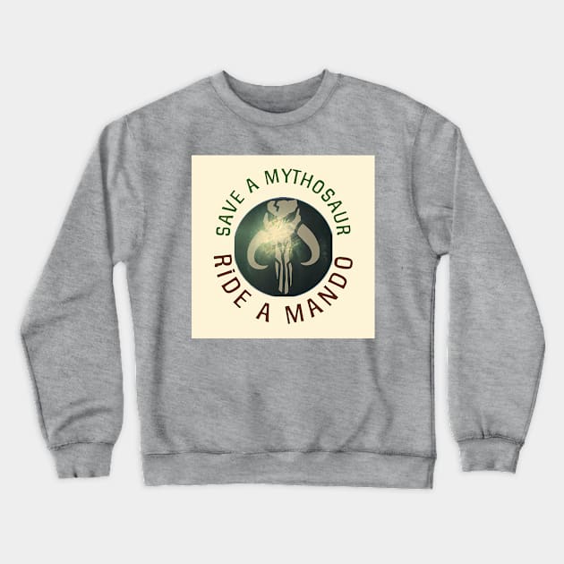 Save A Mythosaur v1 Crewneck Sweatshirt by #StarWars SWAG 77 Style